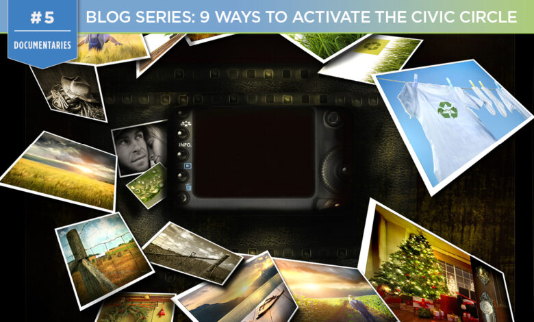 Watch These 9 Documentaries to Get Inspire to Live Your Best Civic Life