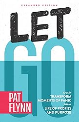 Let Go by ​Pat Flynn