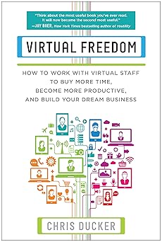 Virtual Freedom by Chris Ducker